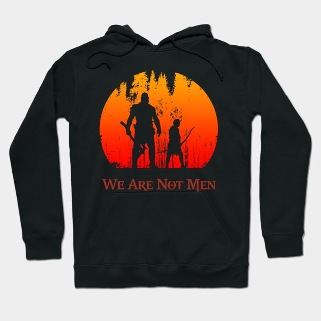 We Are Not Men Hoodie by Rikudou